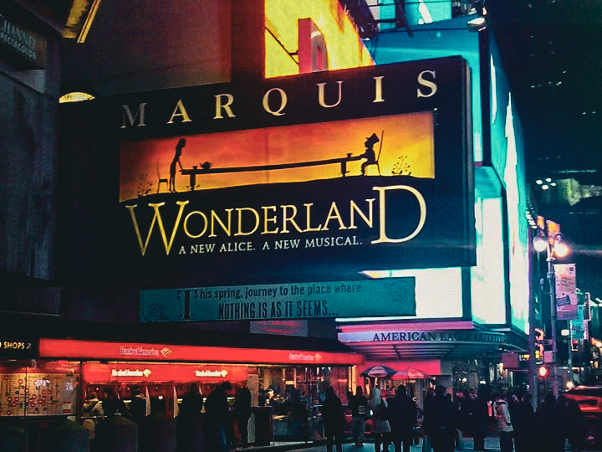 Wonderland marquee at the Marquis Theatre on Broadway